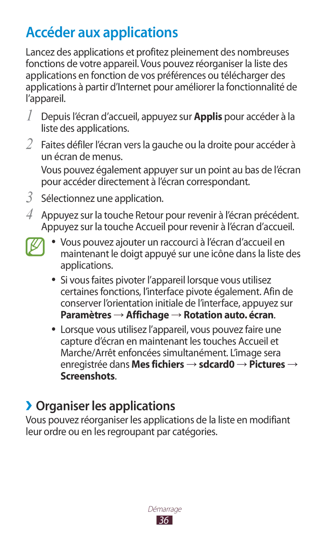 Samsung GT-I9305OKDSFR manual Accéder aux applications, ››Organiser les applications, Sélectionnez une application 