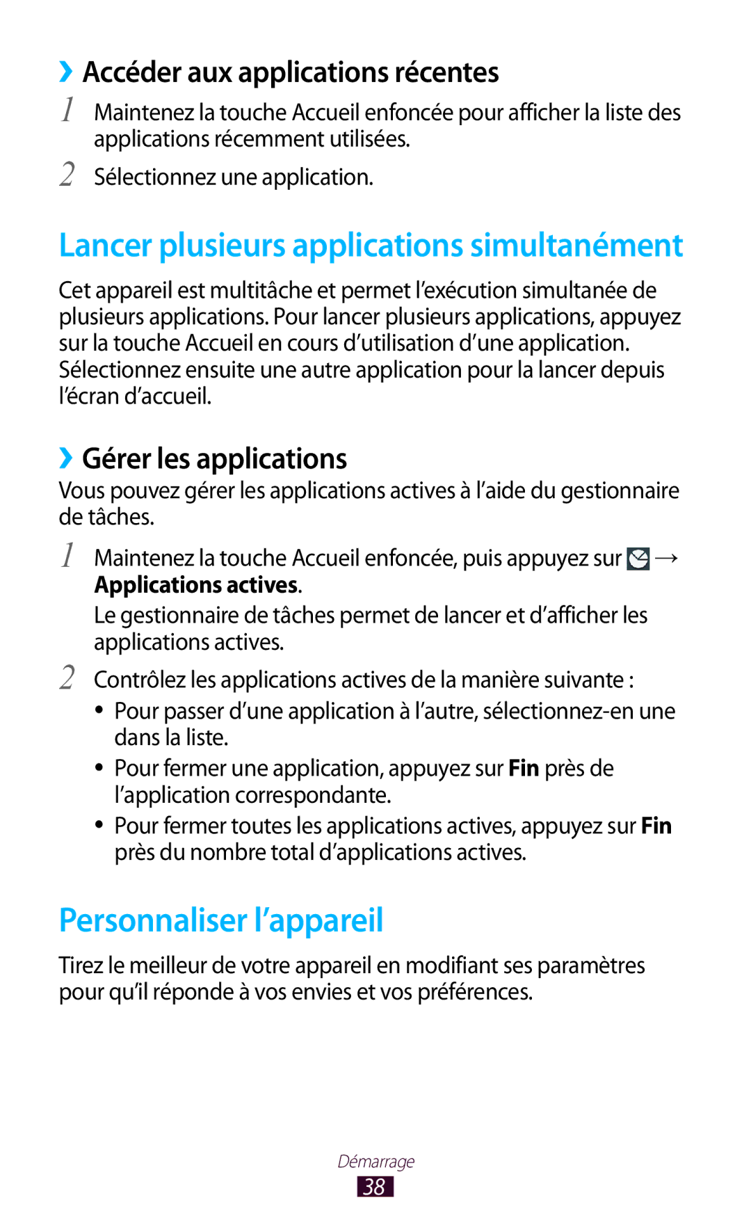 Samsung GT-I9305RWDXEF manual Personnaliser l’appareil, ››Accéder aux applications récentes, ››Gérer les applications 