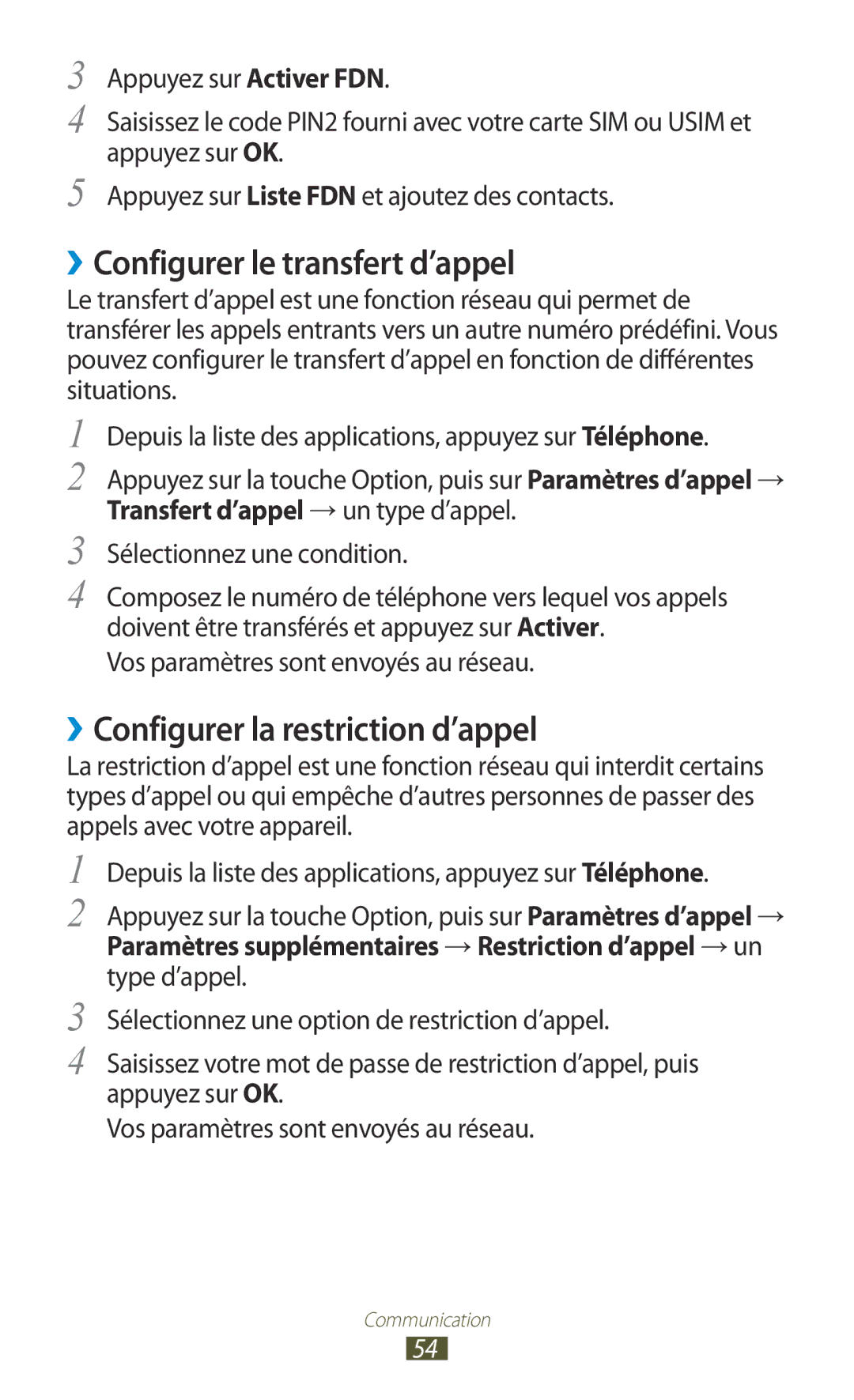 Samsung GT-I9305RWDFTM, GT-I9305OKDFTM manual ››Configurer le transfert d’appel, ››Configurer la restriction d’appel 