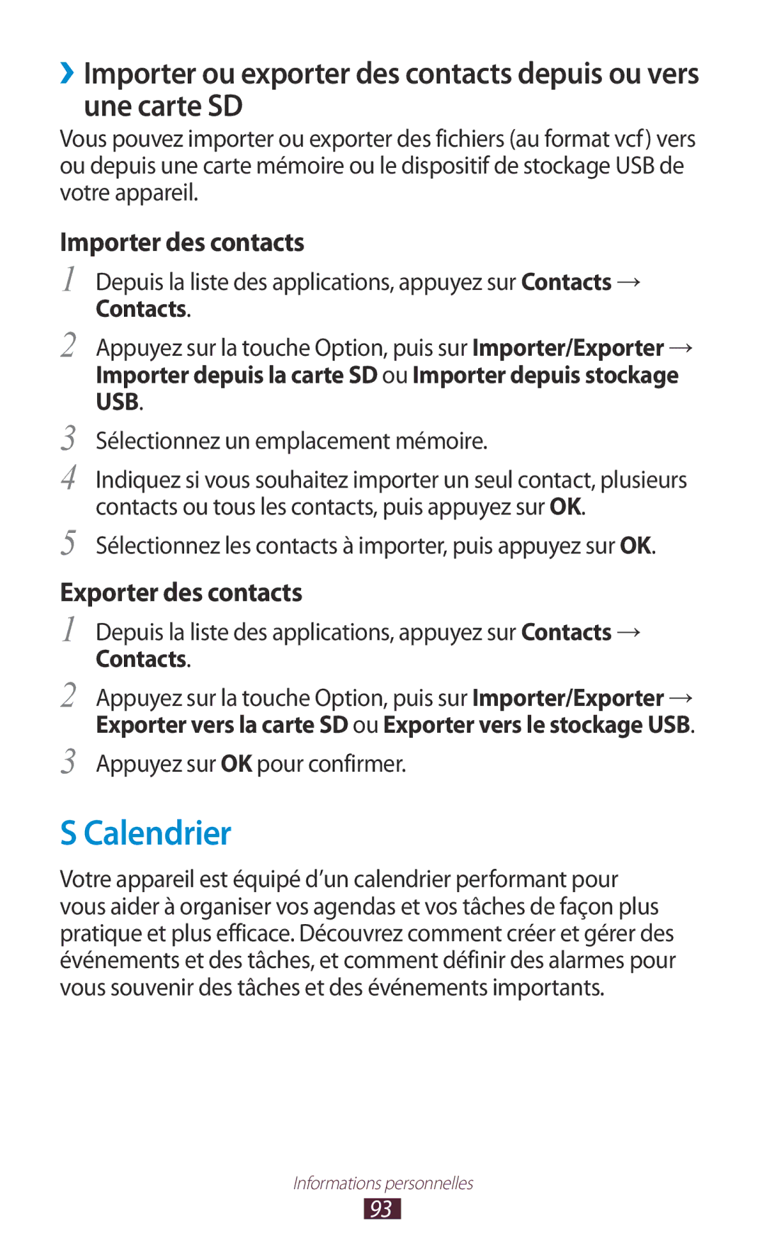 Samsung GT-I9305OKASFR manual Calendrier, Importer des contacts, Exporter des contacts, Appuyez sur OK pour confirmer 