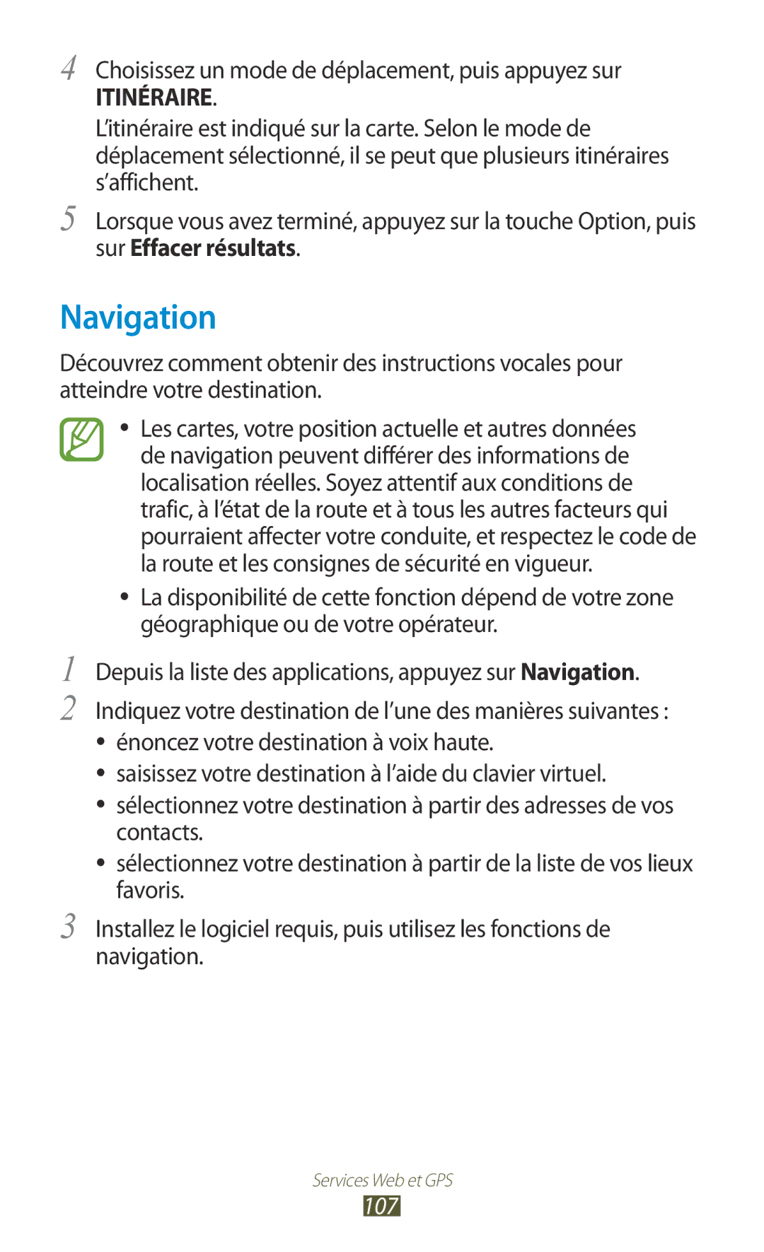 Samsung GT-I9305RWDBOG, GT-I9305OKDFTM, GT-I9305TADFTM Navigation, Choisissez un mode de déplacement, puis appuyez sur, 107 