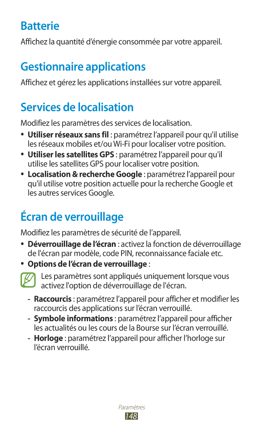 Samsung GT-I9305RWDXEF manual Batterie, Gestionnaire applications, Services de localisation, Écran de verrouillage 