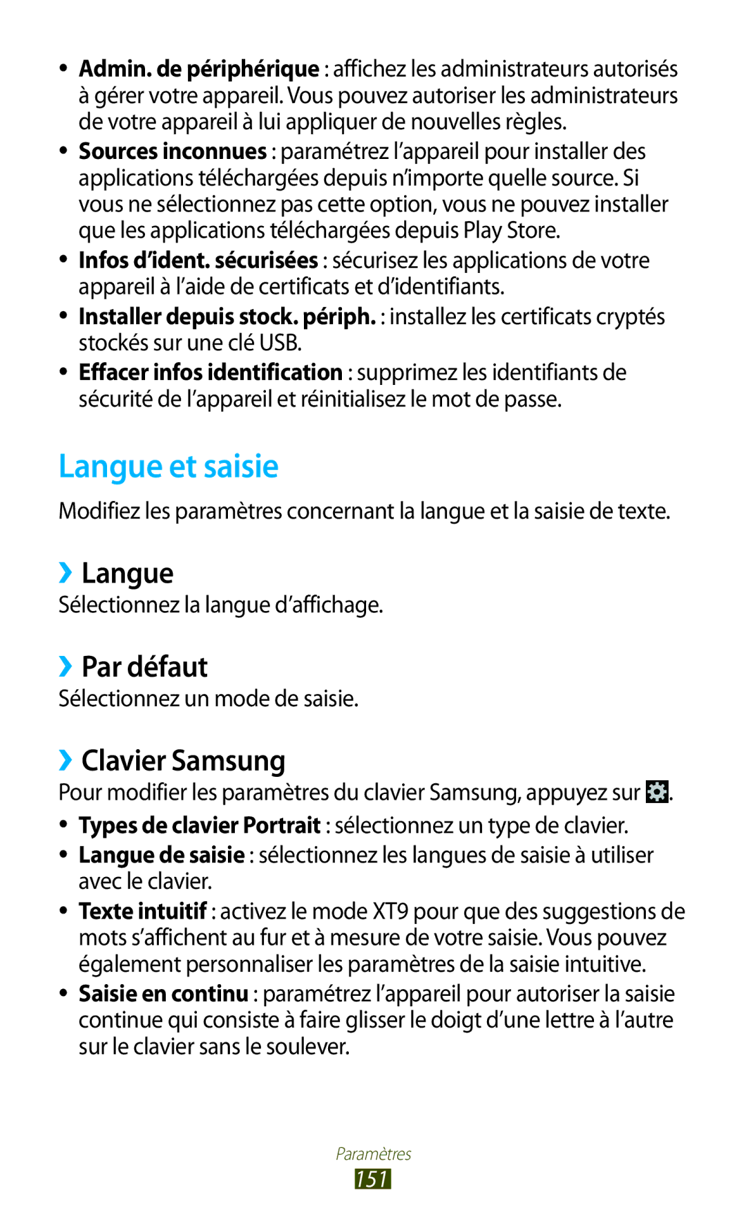 Samsung GT-I9305TADFTM, GT-I9305OKDFTM, GT-I9305RWDSFR Langue et saisie, ››Langue, ››Par défaut, ››Clavier Samsung, 151 