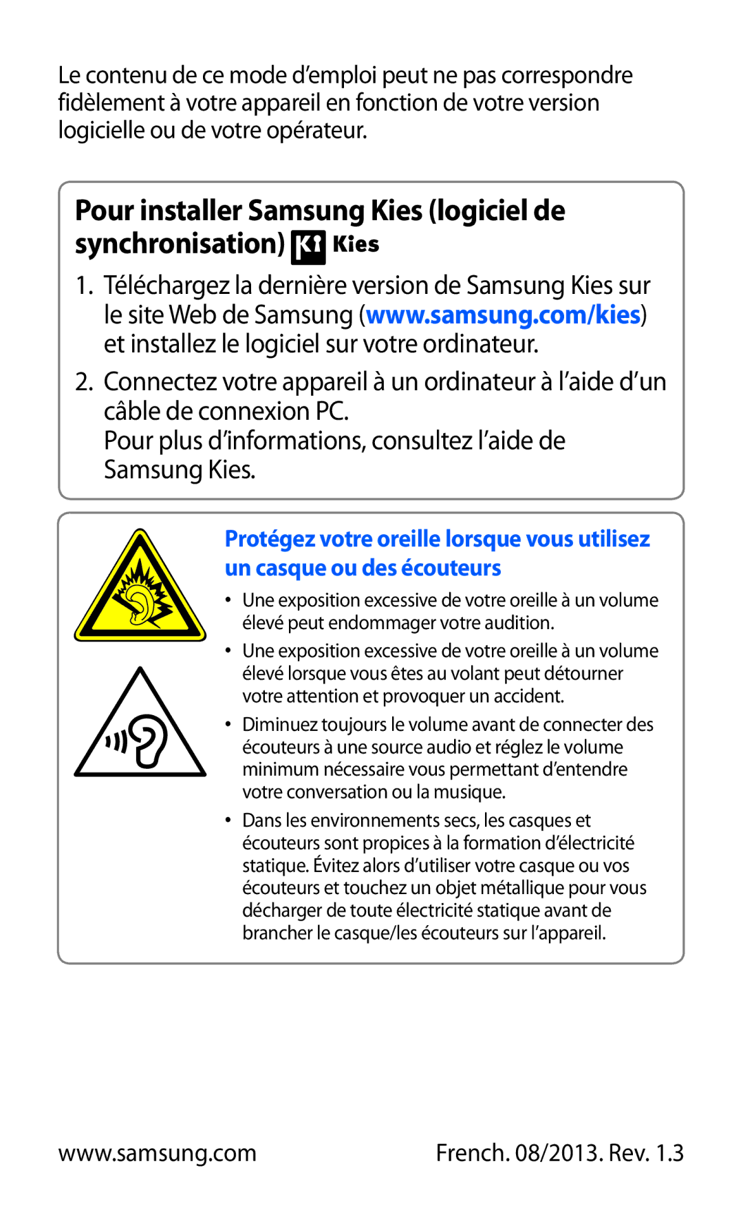 Samsung GT-I9305OKDBOG, GT-I9305OKDFTM, GT-I9305TADFTM manual Pour installer Samsung Kies logiciel de synchronisation 