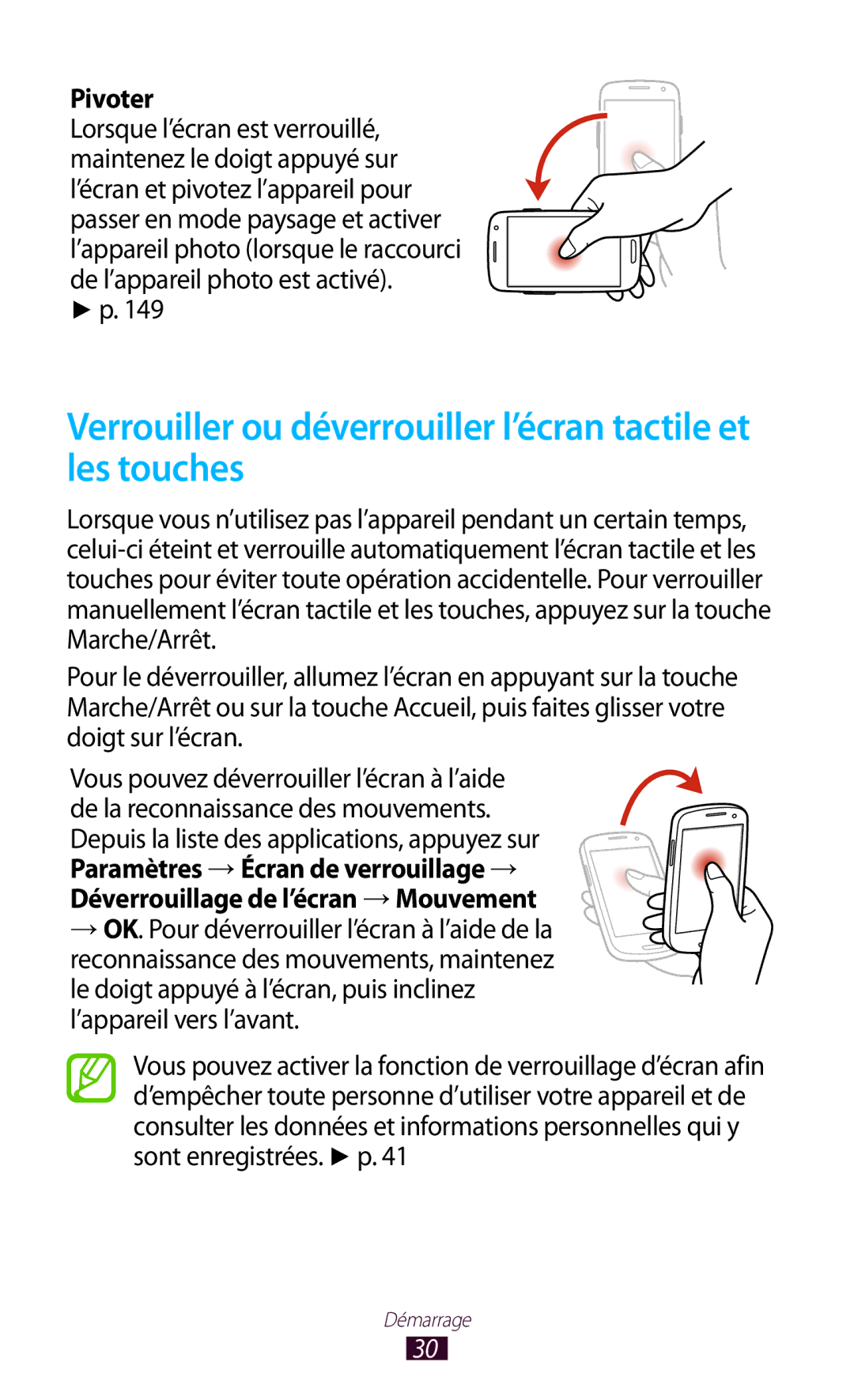 Samsung GT-I9305OKDFTM manual Verrouiller ou déverrouiller l’écran tactile et les touches, Pivoter, ’appareil vers l’avant 