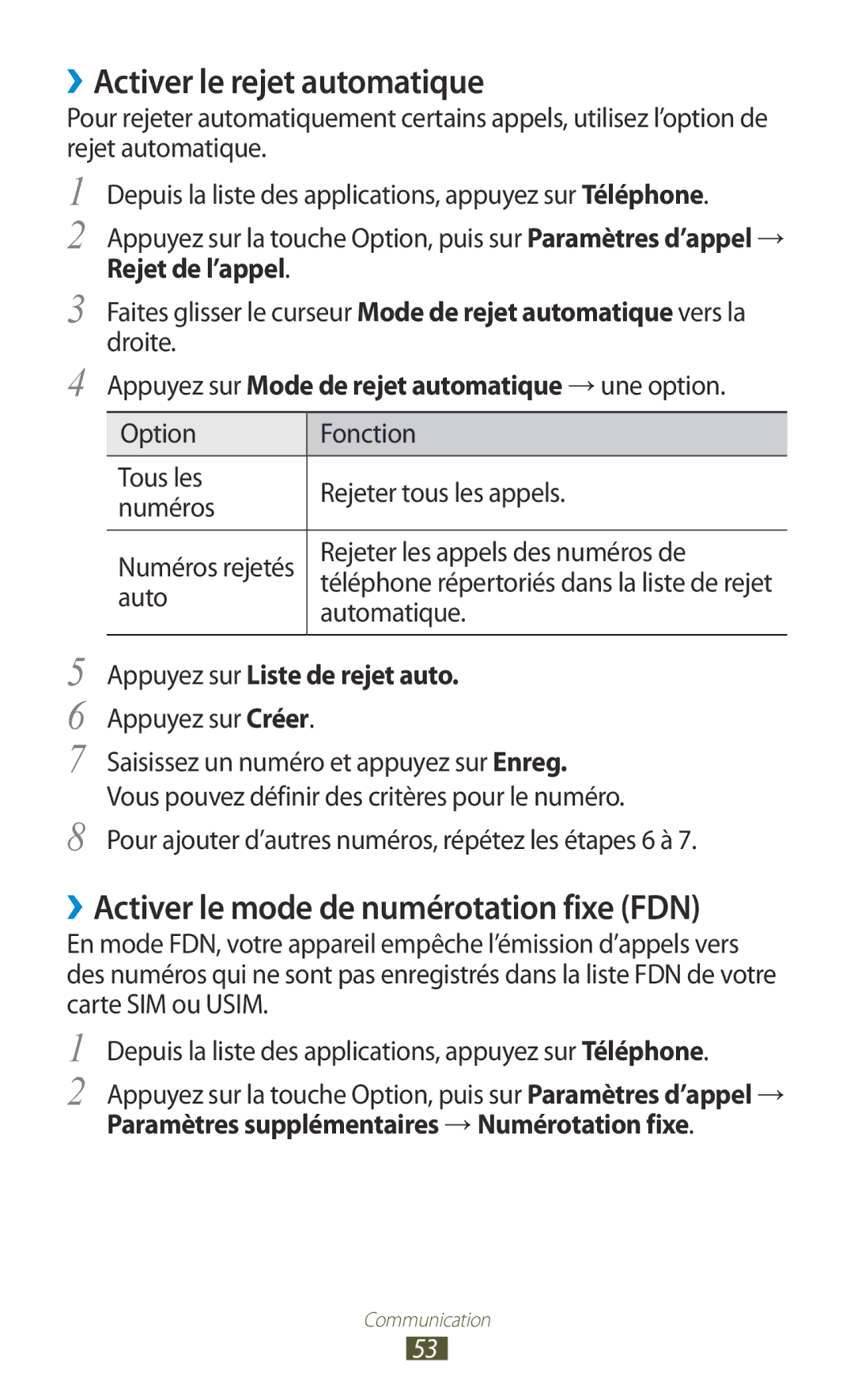 Samsung GT-I9305OKASFR manual ››Activer le rejet automatique, ››Activer le mode de numérotation fixe FDN, Rejet de l’appel 