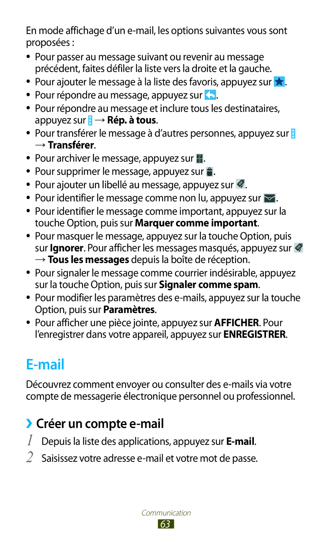 Samsung GT-I9305OKASFR Mail, ››Créer un compte e-mail, → Transférer, → Tous les messages depuis la boîte de réception 