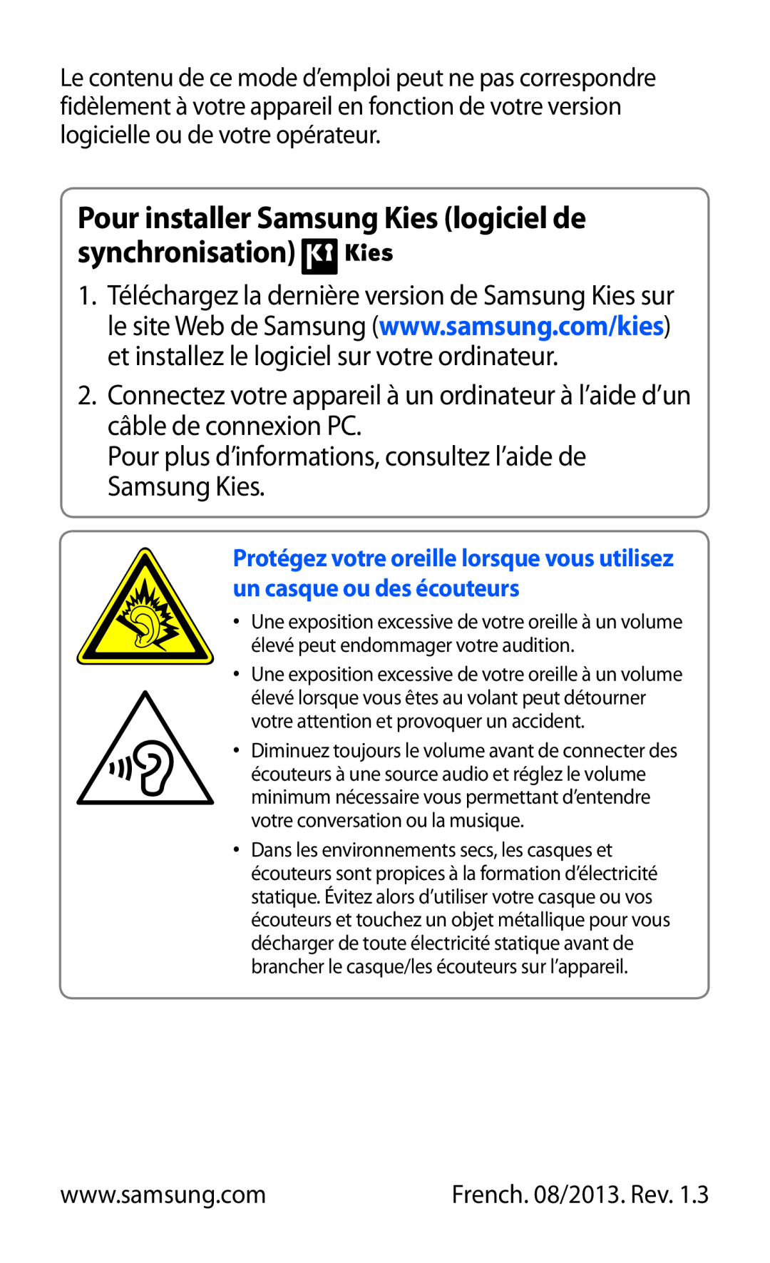 Samsung GT-I9305OKDBOG, GT-I9305OKDFTM, GT-I9305TADFTM manual Pour installer Samsung Kies logiciel de synchronisation 