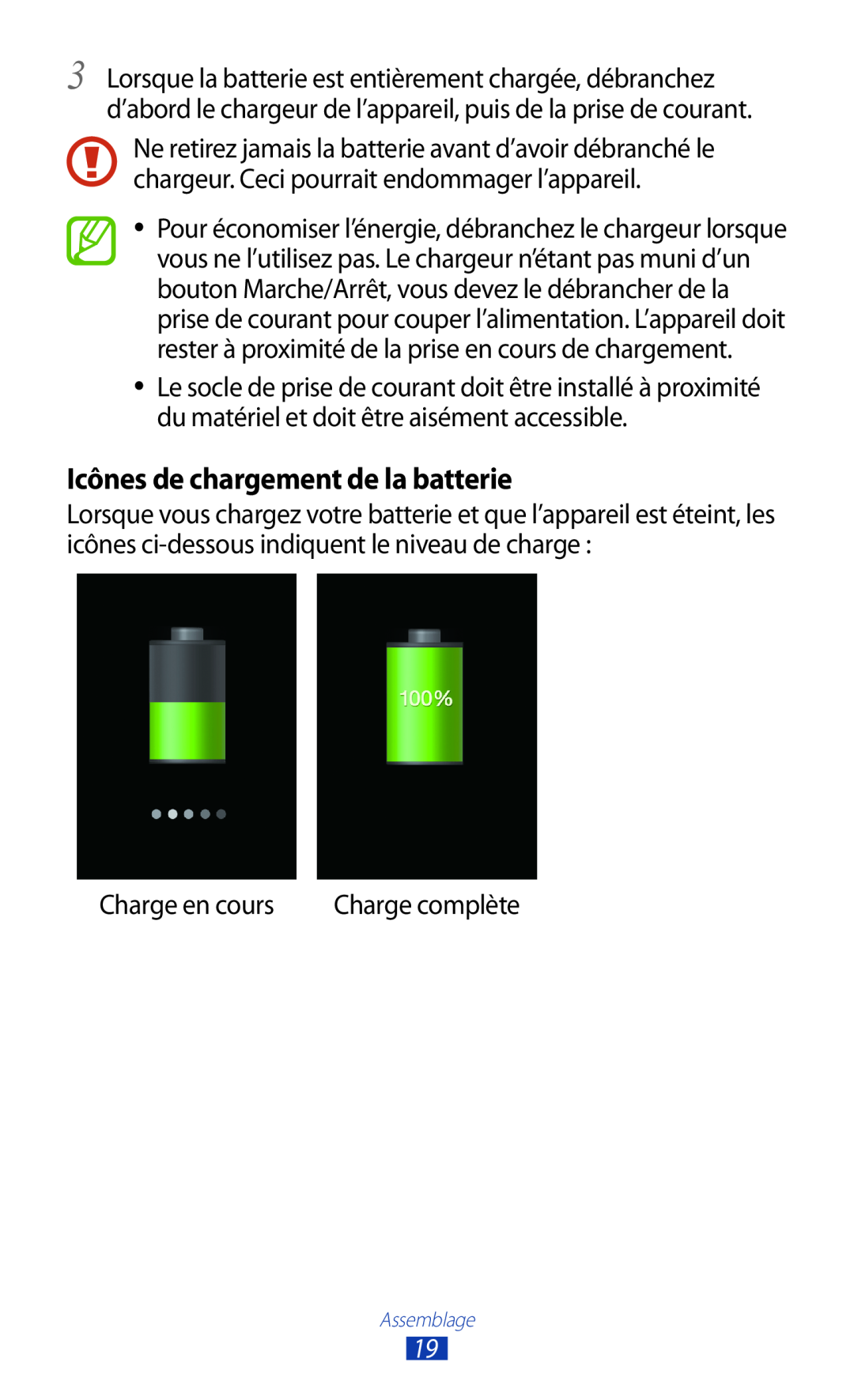 Samsung GT-I9305OKDBOG, GT-I9305OKDFTM, GT-I9305TADFTM, GT-I9305RWDSFR Icônes de chargement de la batterie, Charge en cours 
