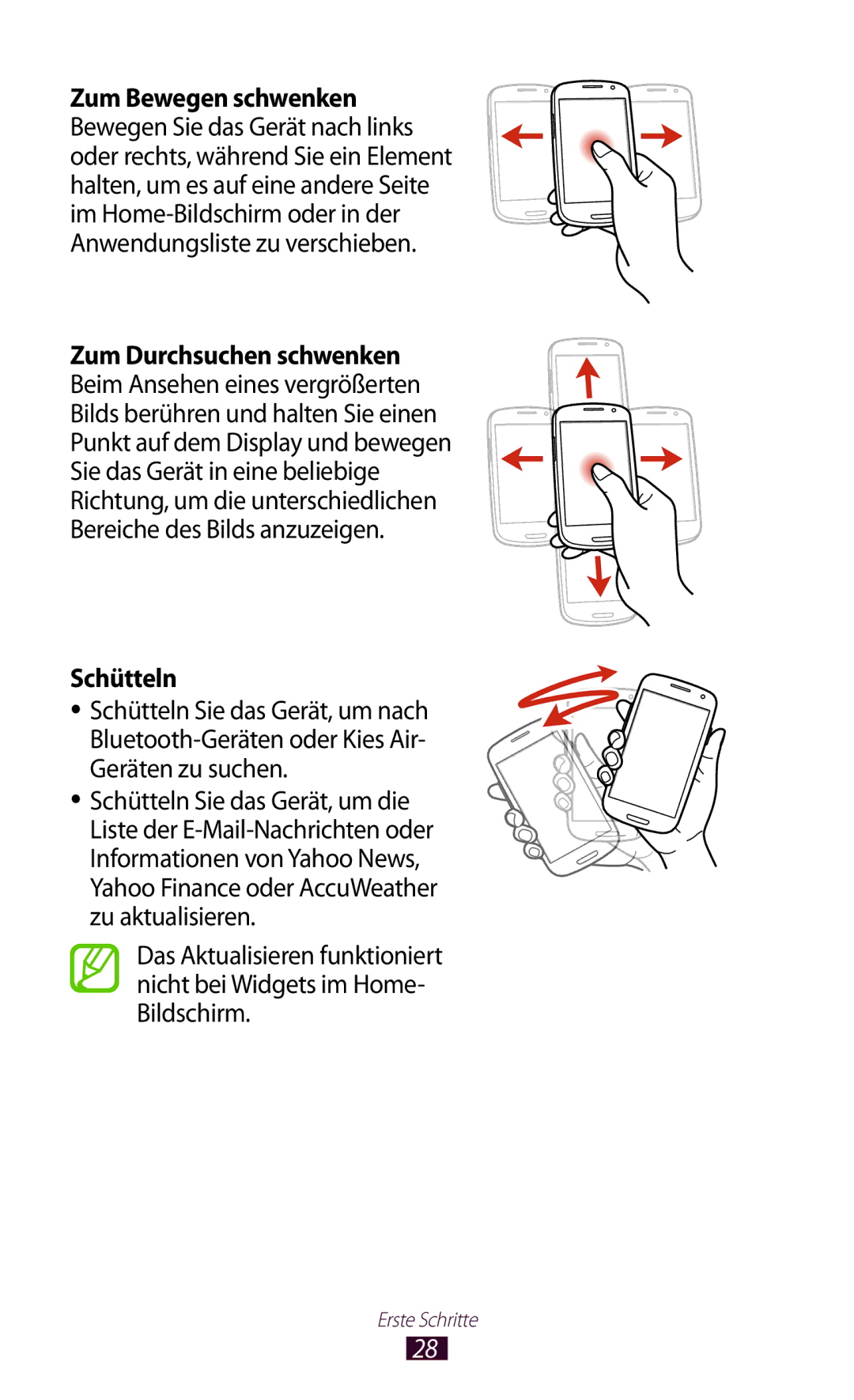 Samsung GT-I9305OKDVIA, GT-I9305OKDTMN, GT-I9305RWDCOS, GT-I9305RWDDTM, GT-I9305OKDTPH Zum Durchsuchen schwenken, Schütteln 