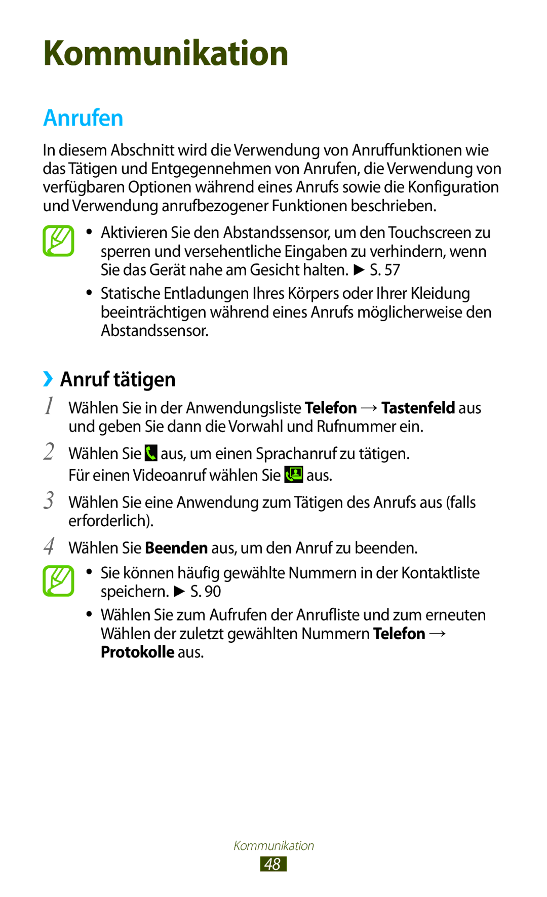 Samsung GT-I9305OKDVIA, GT-I9305OKDTMN, GT-I9305RWDCOS, GT-I9305RWDDTM, GT-I9305OKDTPH manual Anrufen, ››Anruf tätigen 