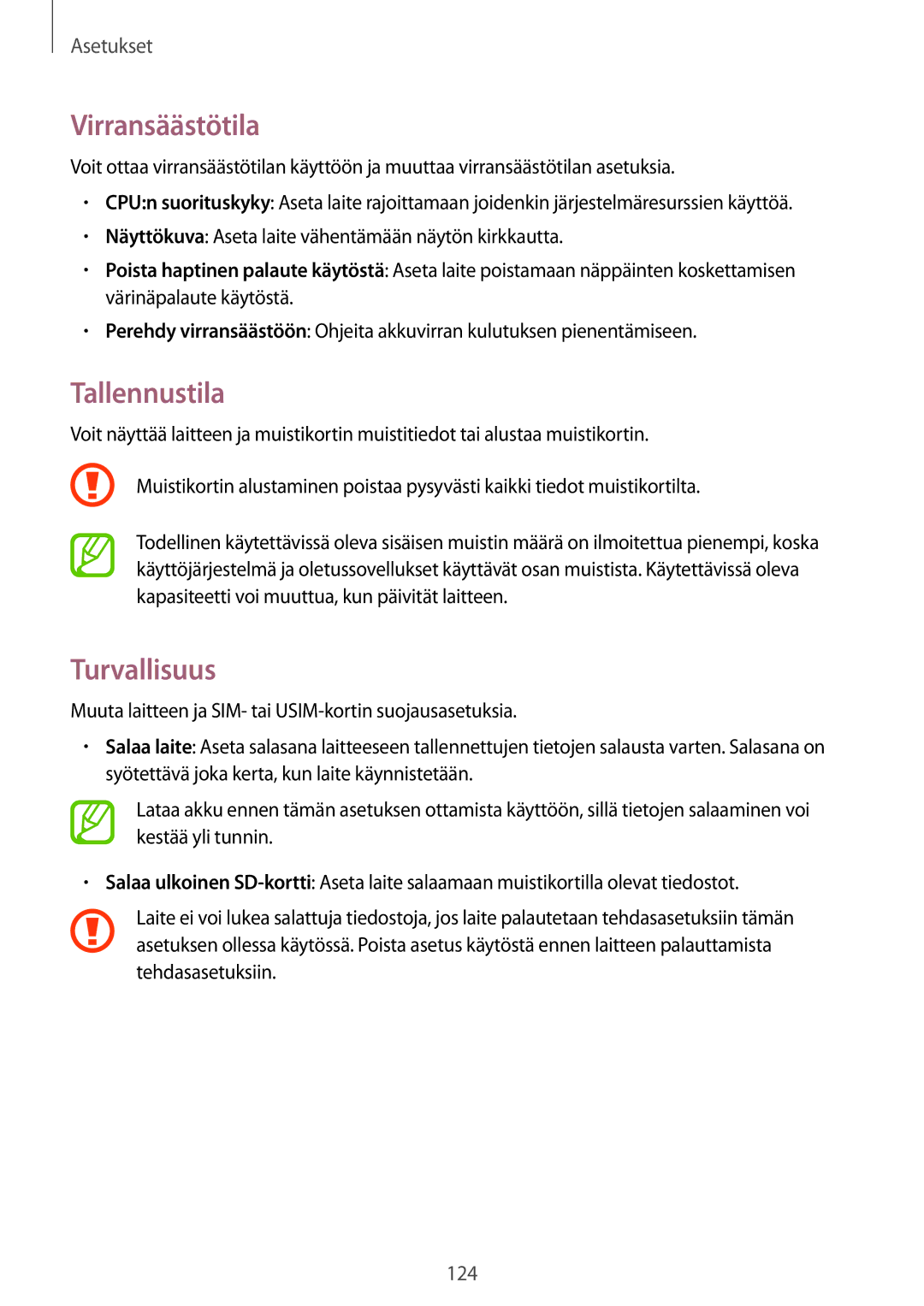 Samsung GT-I9305RWDTLA, GT-I9305RWDNEE, GT-I9305ZNDNEE, GT-I9305OKDNEE manual Virransäästötila, Tallennustila, Turvallisuus 