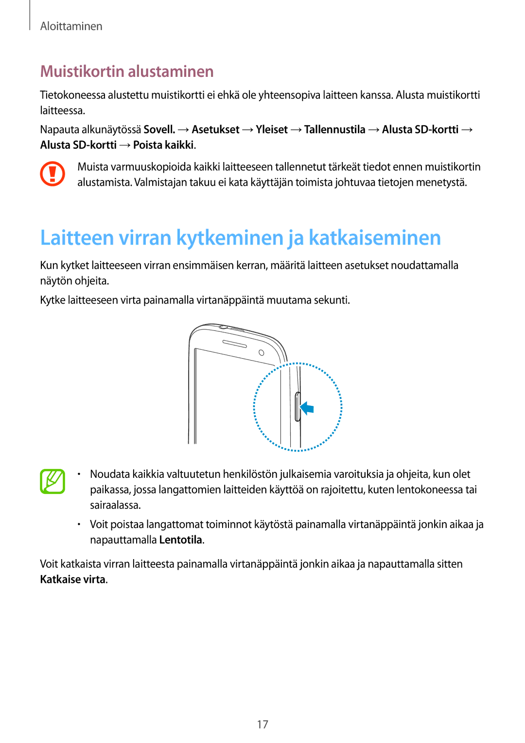 Samsung GT-I9305TADNEE, GT-I9305RWDNEE manual Laitteen virran kytkeminen ja katkaiseminen, Muistikortin alustaminen 