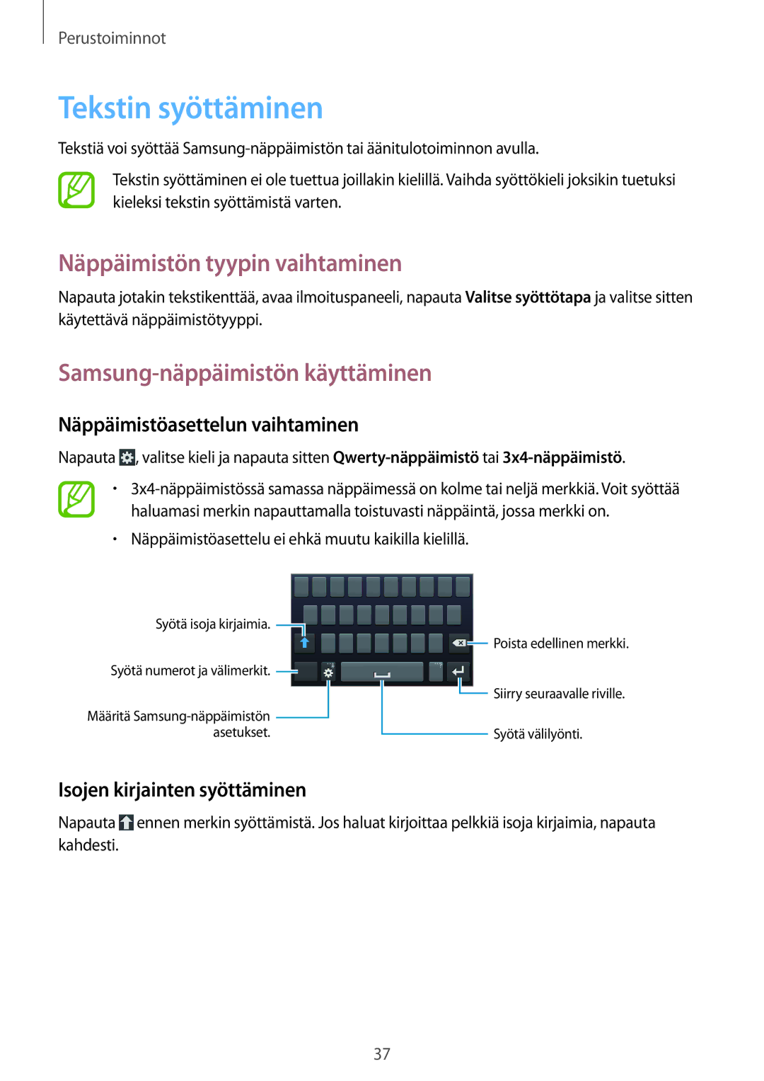 Samsung GT-I9305TADNEE manual Tekstin syöttäminen, Näppäimistön tyypin vaihtaminen, Samsung-näppäimistön käyttäminen 