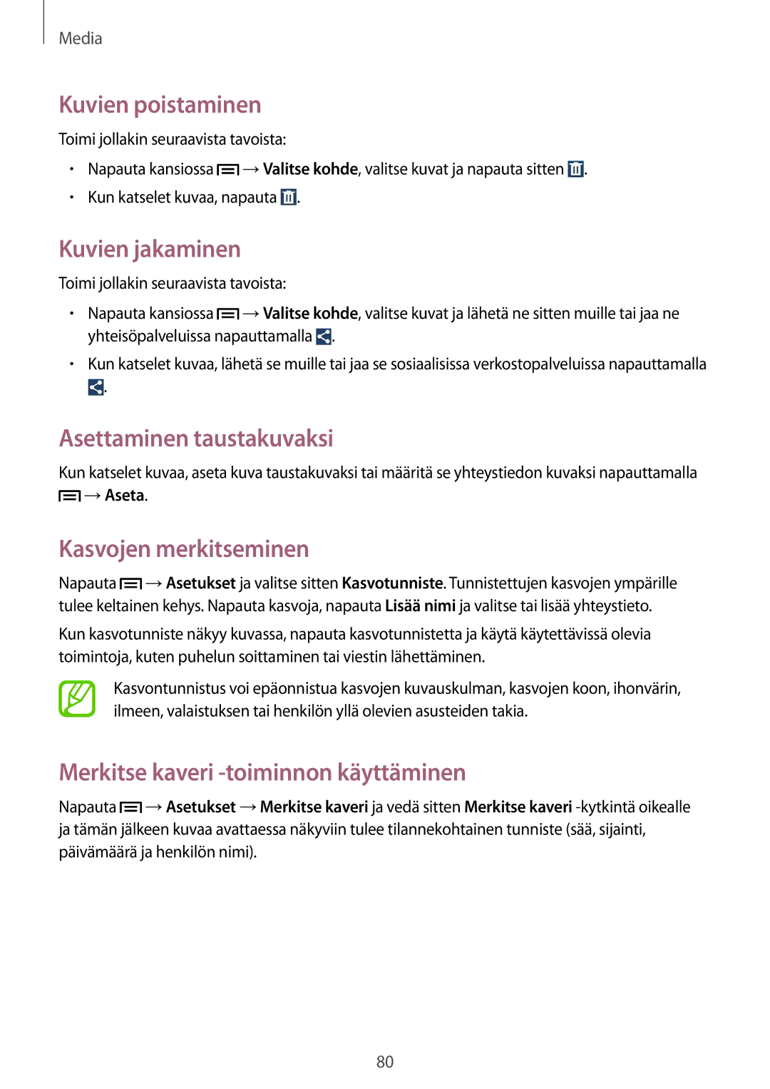 Samsung GT-I9305RWDNEE manual Kuvien poistaminen, Kuvien jakaminen, Asettaminen taustakuvaksi, Kasvojen merkitseminen 