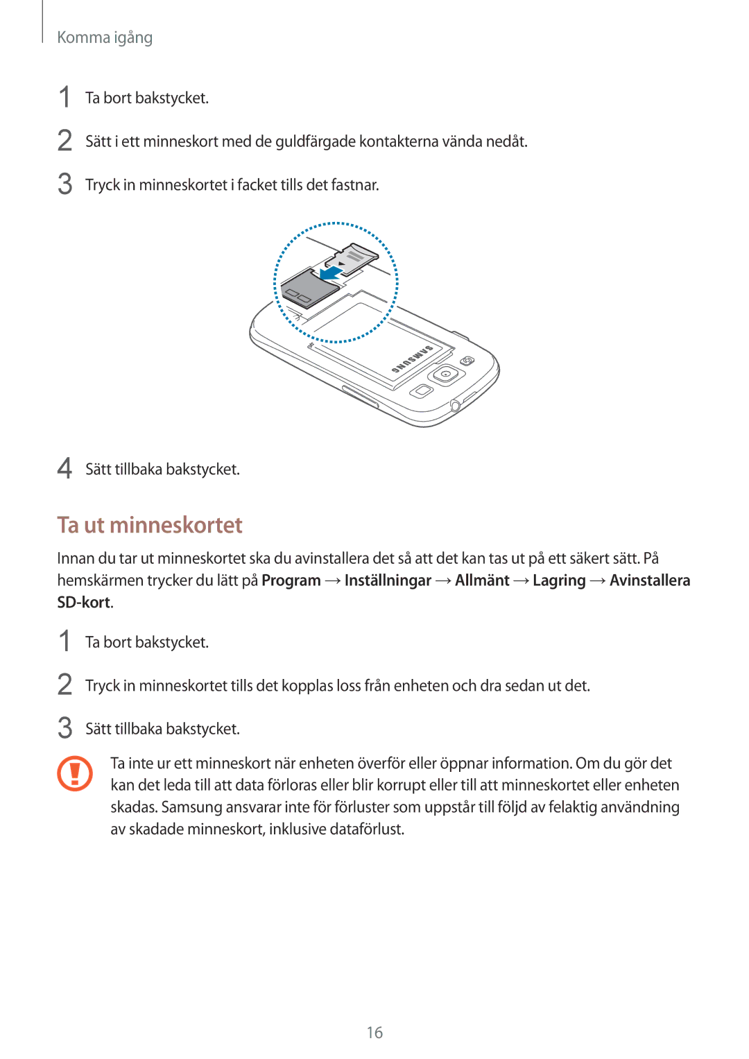 Samsung GT-I9305RWDHTD, GT-I9305RWDNEE, GT-I9305ZNDNEE, GT-I9305OKDNEE, GT-I9305OKDHTD, GT-I9305RWDTLA manual Ta ut minneskortet 