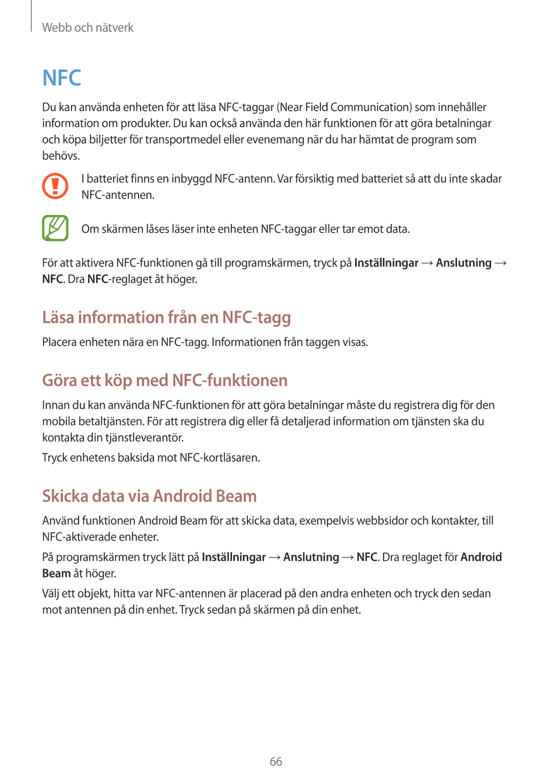 Samsung GT-I9305RWDHTD Läsa information från en NFC-tagg, Göra ett köp med NFC-funktionen, Skicka data via Android Beam 