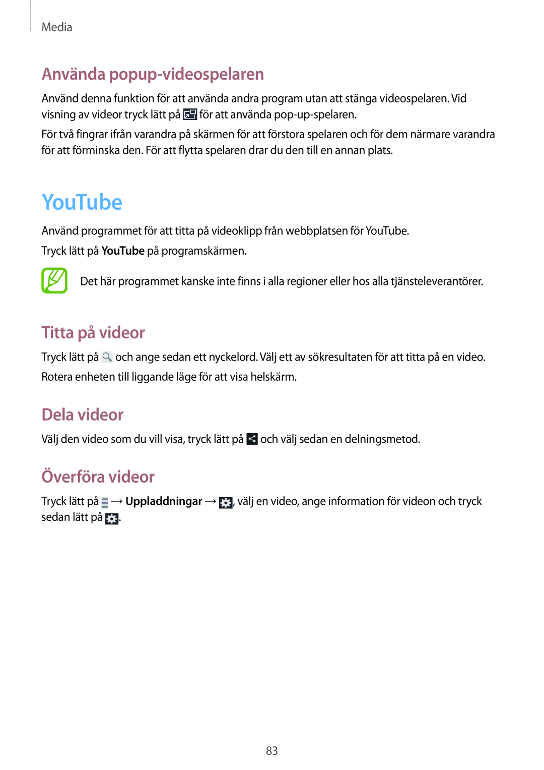 Samsung GT-I9305OKDHTD, GT-I9305RWDNEE manual YouTube, Använda popup-videospelaren, Titta på videor, Överföra videor 