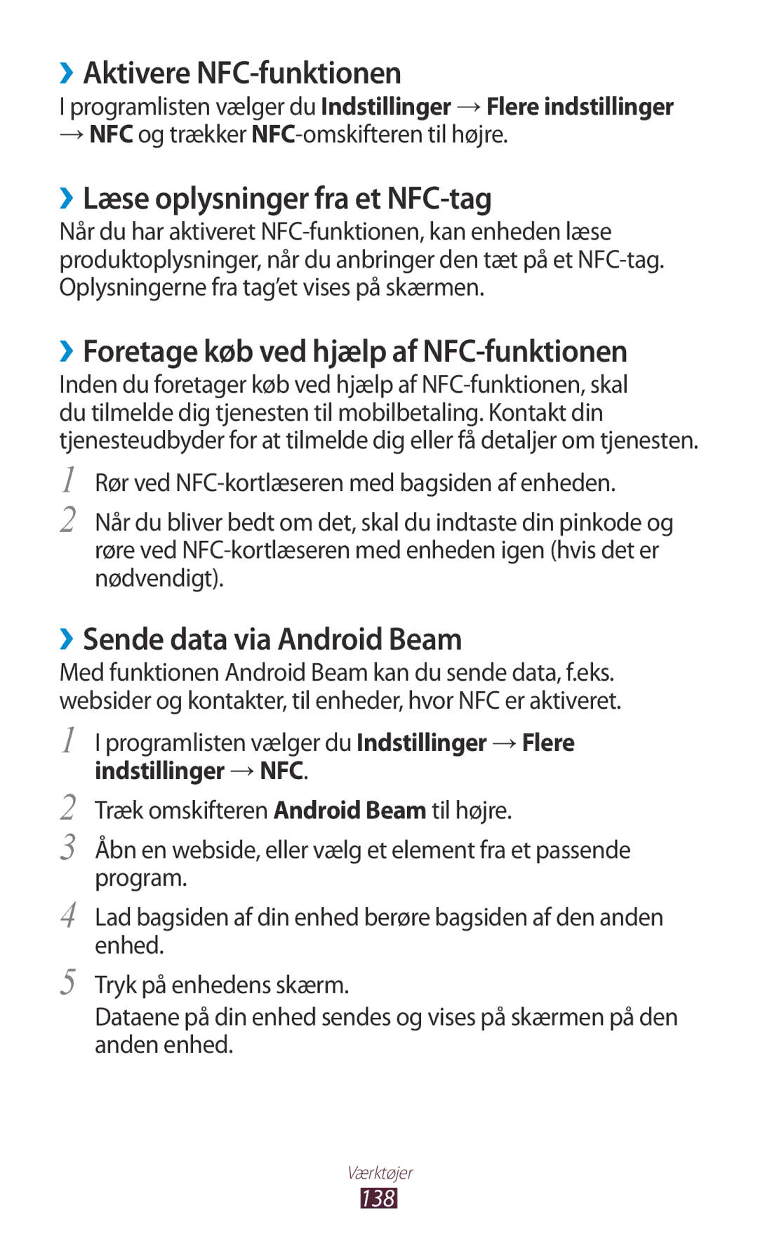 Samsung GT-I9305OKDTLA manual ››Aktivere NFC-funktionen, ››Læse oplysninger fra et NFC-tag, ››Sende data via Android Beam 