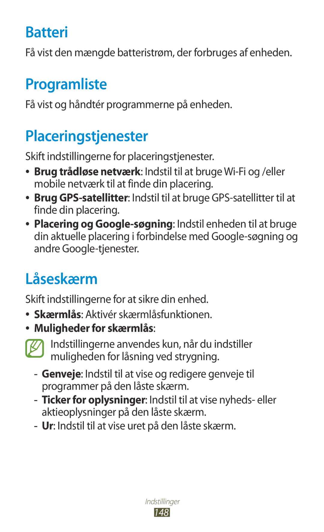 Samsung GT-I9305OKDTLA, GT-I9305RWDNEE manual Batteri, Programliste, Placeringstjenester, Låseskærm, Muligheder for skærmlås 