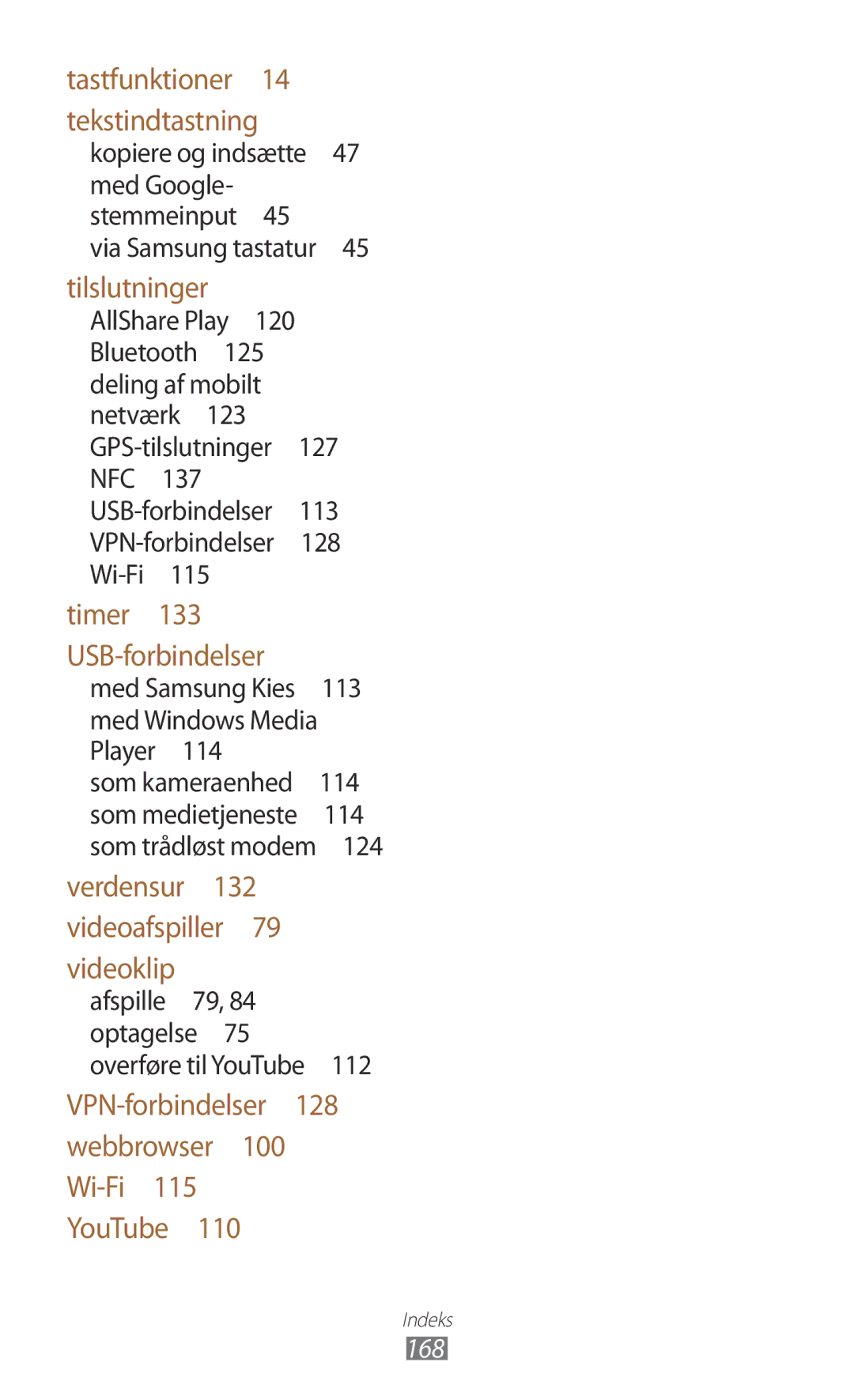 Samsung GT-I9305OKDTLA, GT-I9305RWDNEE, GT-I9305ZNDNEE, GT-I9305OKDNEE, GT-I9305OKDHTD, GT-I9305RWDTLA manual Tekstindtastning 