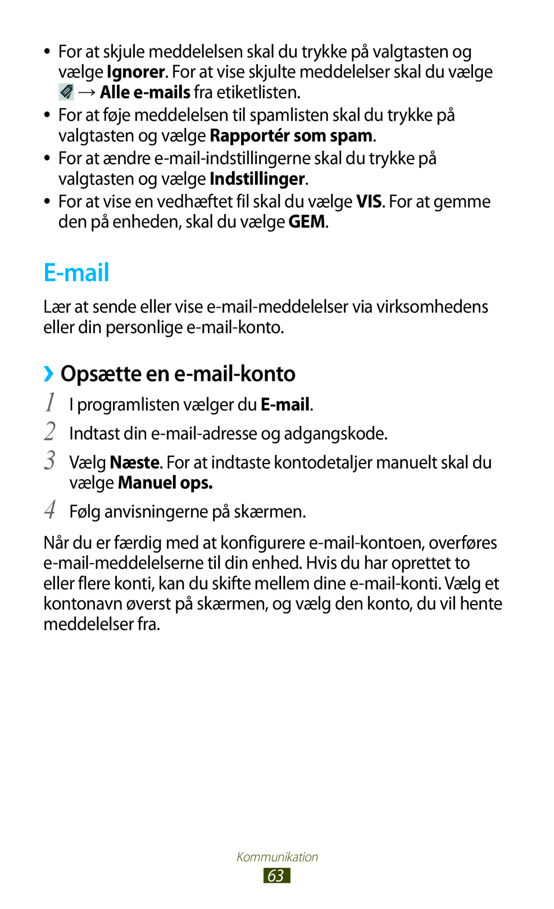 Samsung GT-I9305OKDHTD, GT-I9305RWDNEE, GT-I9305ZNDNEE, GT-I9305OKDNEE, GT-I9305RWDTLA manual Mail, ››Opsætte en e-mail-konto 