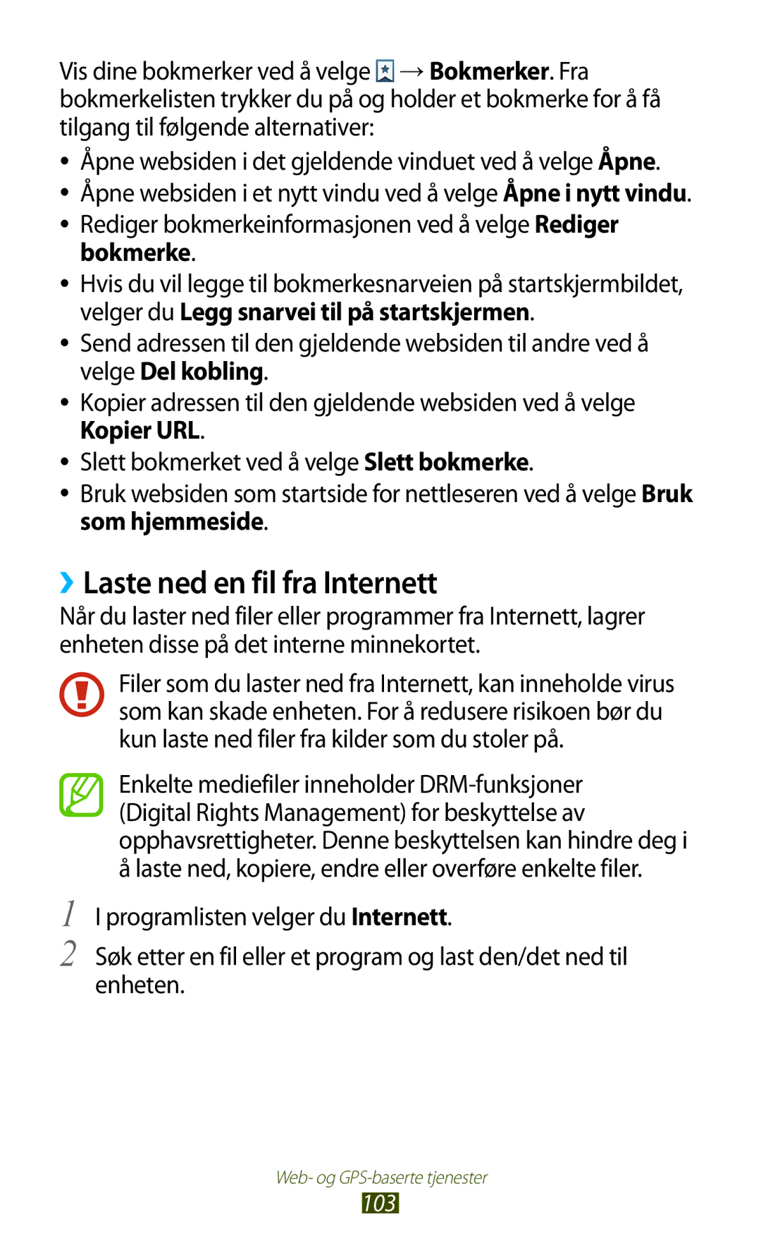 Samsung GT-I9305OKDHTD, GT-I9305RWDNEE, GT-I9305ZNDNEE, GT-I9305OKDNEE manual ››Laste ned en fil fra Internett, Som hjemmeside 