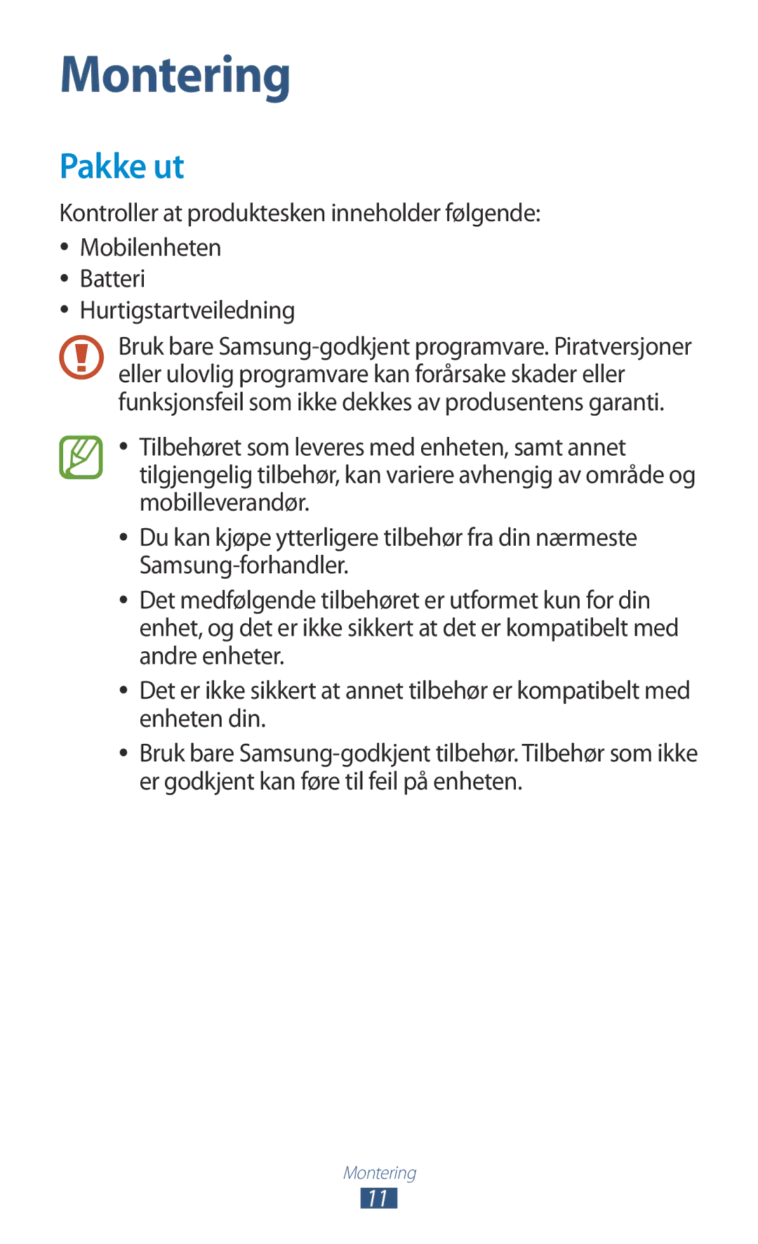 Samsung GT-I9305ZNDNEE, GT-I9305RWDNEE, GT-I9305OKDNEE, GT-I9305OKDHTD, GT-I9305RWDTLA, GT-I9305MBDNEE Montering, Pakke ut 