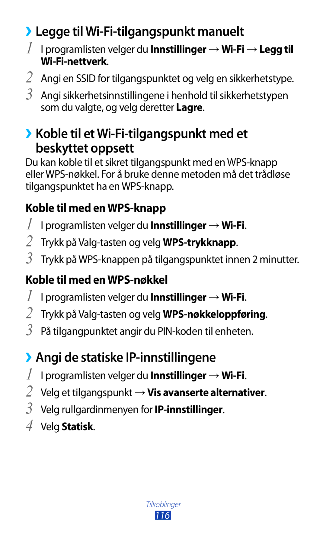 Samsung GT-I9305RWDHTD manual ››Legge til Wi-Fi-tilgangspunkt manuelt, ››Angi de statiske IP-innstillingene, Velg Statisk 