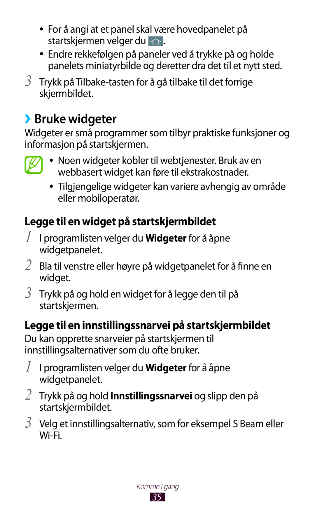 Samsung GT-I9305MBDNEE, GT-I9305RWDNEE manual ››Bruke widgeter, Legge til en innstillingssnarvei på startskjermbildet 