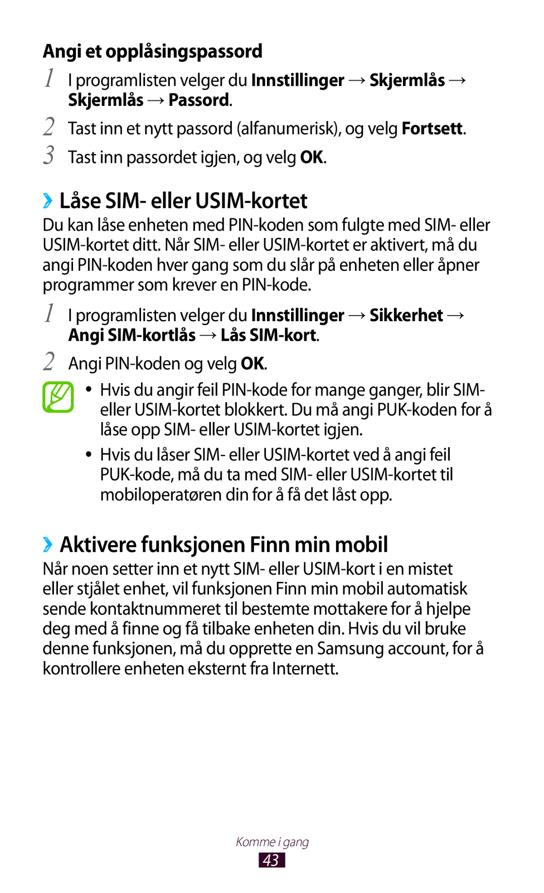 Samsung GT-I9305OKDHTD manual ››Låse SIM- eller USIM-kortet, ››Aktivere funksjonen Finn min mobil, Skjermlås →Passord 