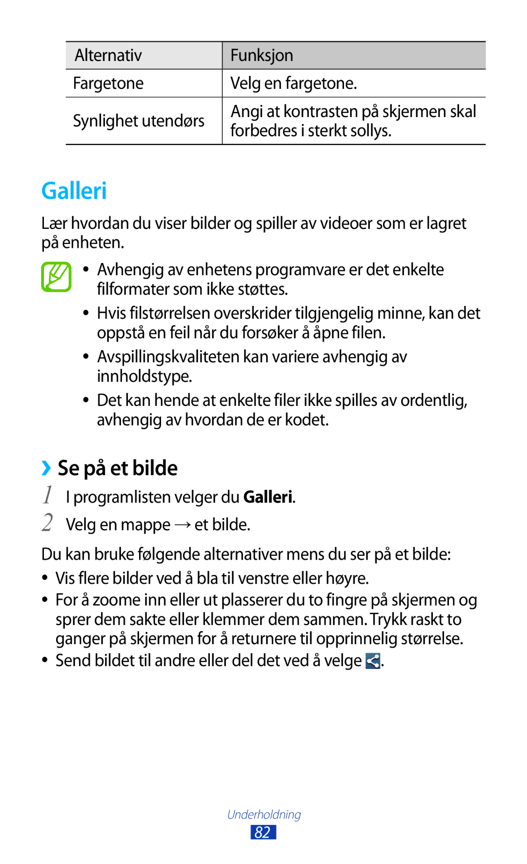 Samsung GT-I9305OKDNEE, GT-I9305RWDNEE, GT-I9305ZNDNEE, GT-I9305OKDHTD, GT-I9305RWDTLA manual Galleri, ››Se på et bilde 