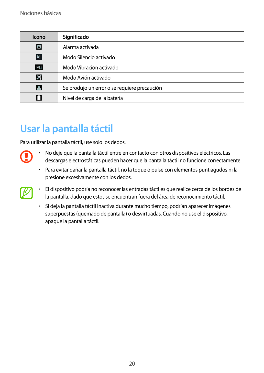 Samsung GT-I9305RWDSFR, GT-I9305OKDSFR, GT-I9305RWDATL, GT-I9305OKDKPN manual Usar la pantalla táctil, Nociones básicas 