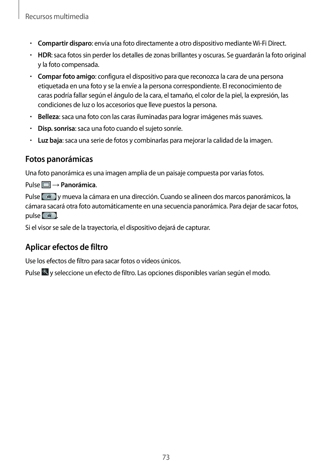 Samsung GT-I9305OKDKPN, GT-I9305RWDSFR, GT-I9305OKDSFR manual Fotos panorámicas, Aplicar efectos de filtro, Pulse →Panorámica 