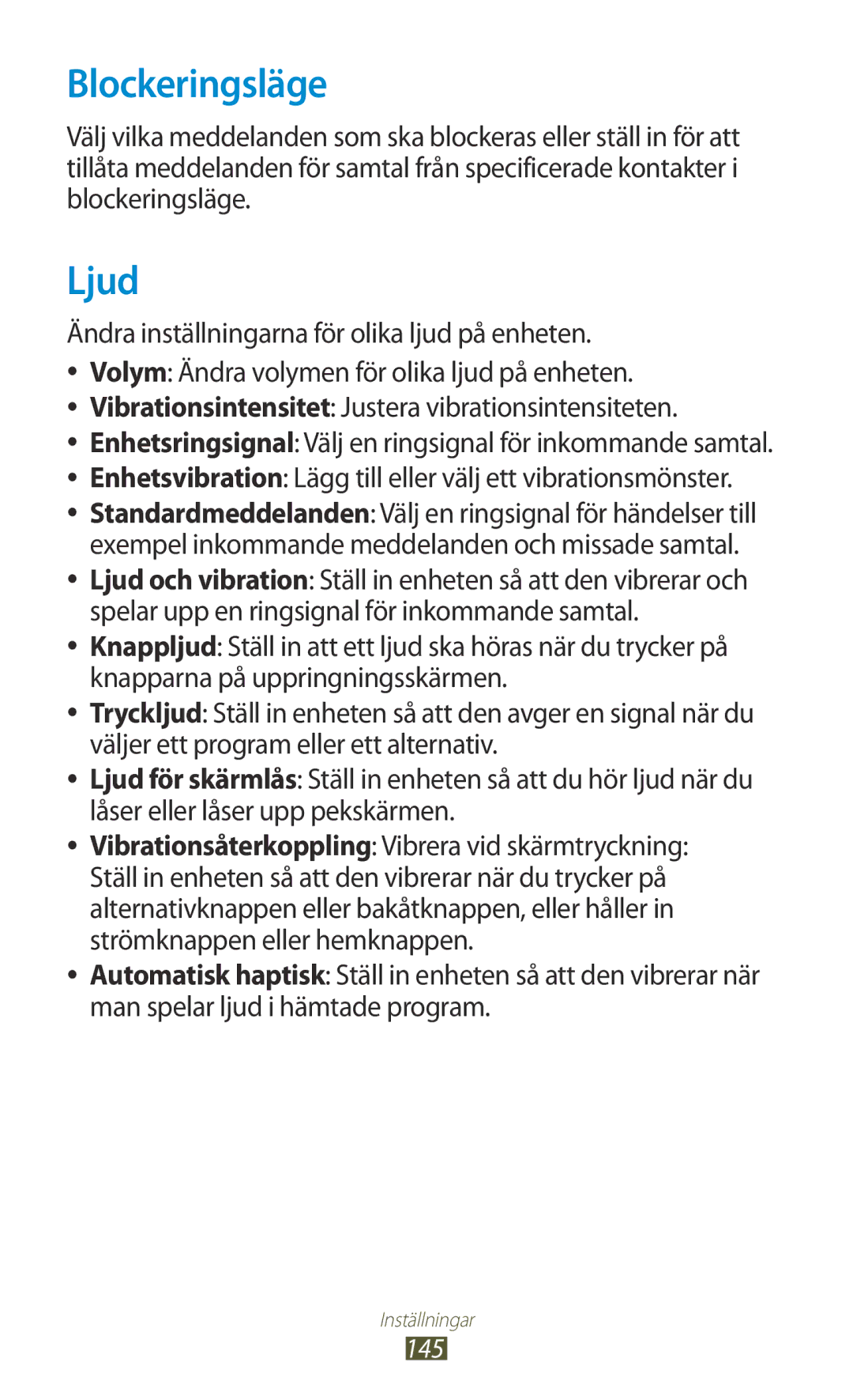 Samsung GT-I9305TANNEE, GT-I9305MBNNEE Blockeringsläge, Ljud, Enhetsvibration Lägg till eller välj ett vibrationsmönster 