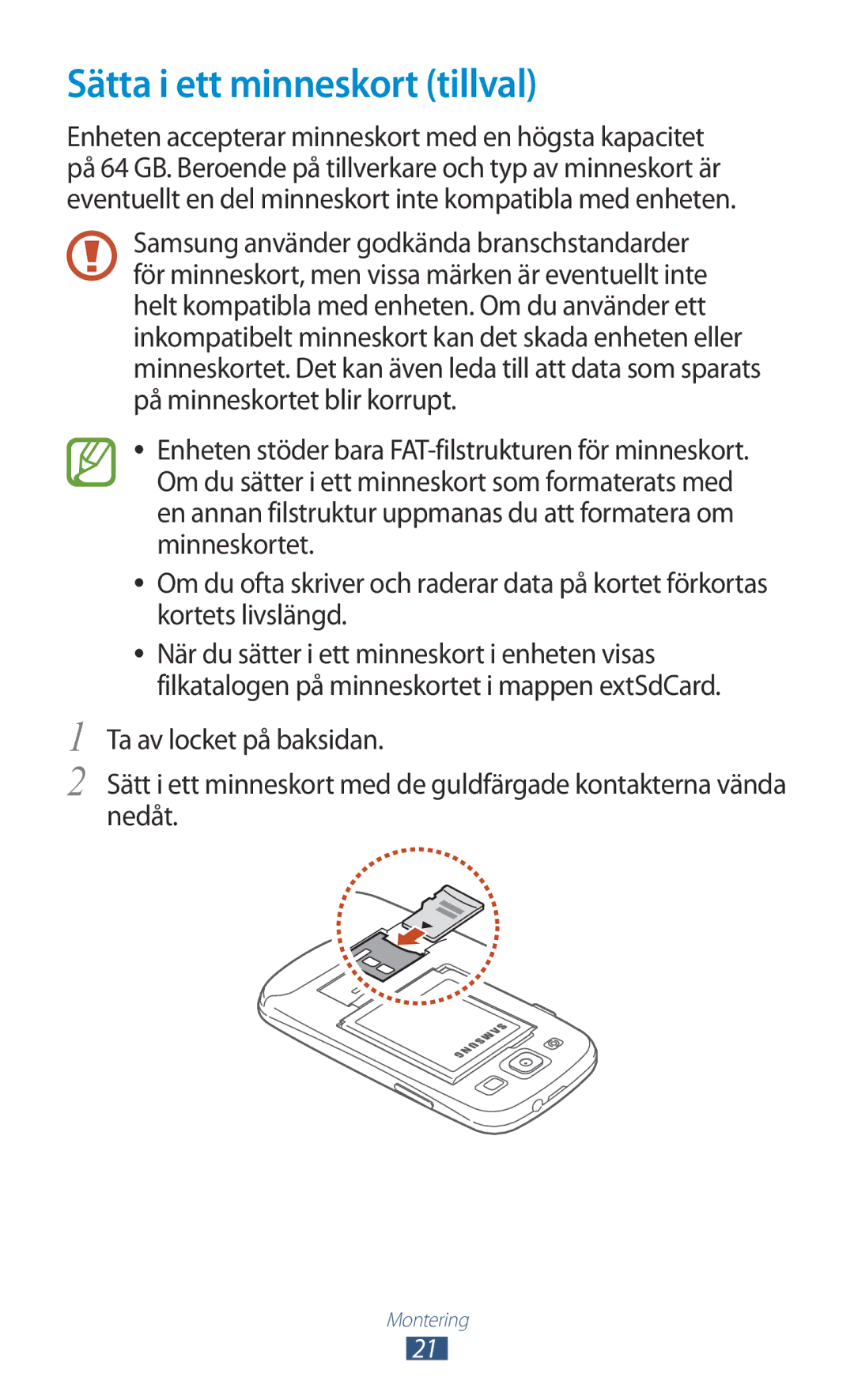 Samsung GT-I9305MBNNEE, GT-I9305TANNEE, GT-I9305RWNNEE, GT-I9305ZNNNEE, GT-I9305OKNNEE manual Sätta i ett minneskort tillval 