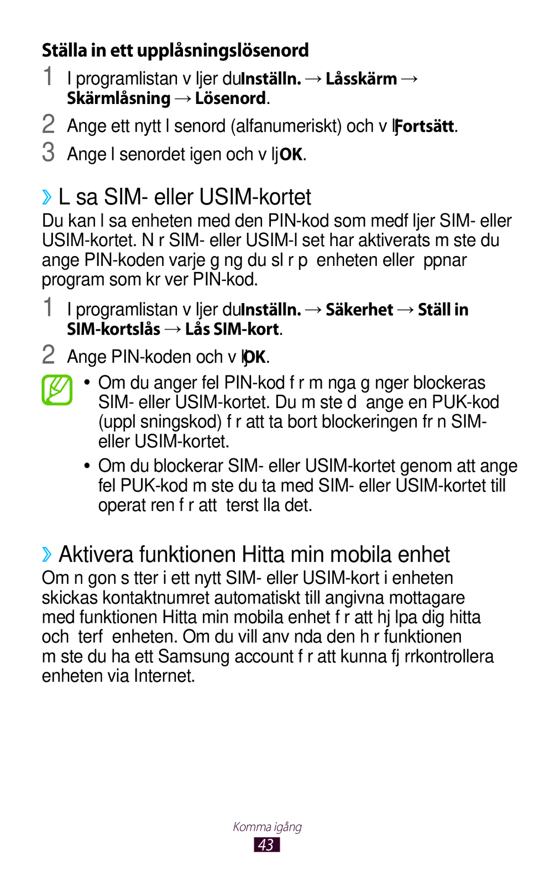 Samsung GT-I9305ZNNNEE, GT-I9305TANNEE manual ››Låsa SIM- eller USIM-kortet, ››Aktivera funktionen Hitta min mobila enhet 