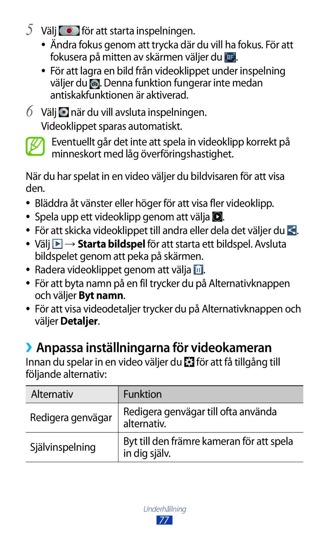 Samsung GT-I9305RWNNEE manual ››Anpassa inställningarna för videokameran, Välj för att starta inspelningen, Självinspelning 