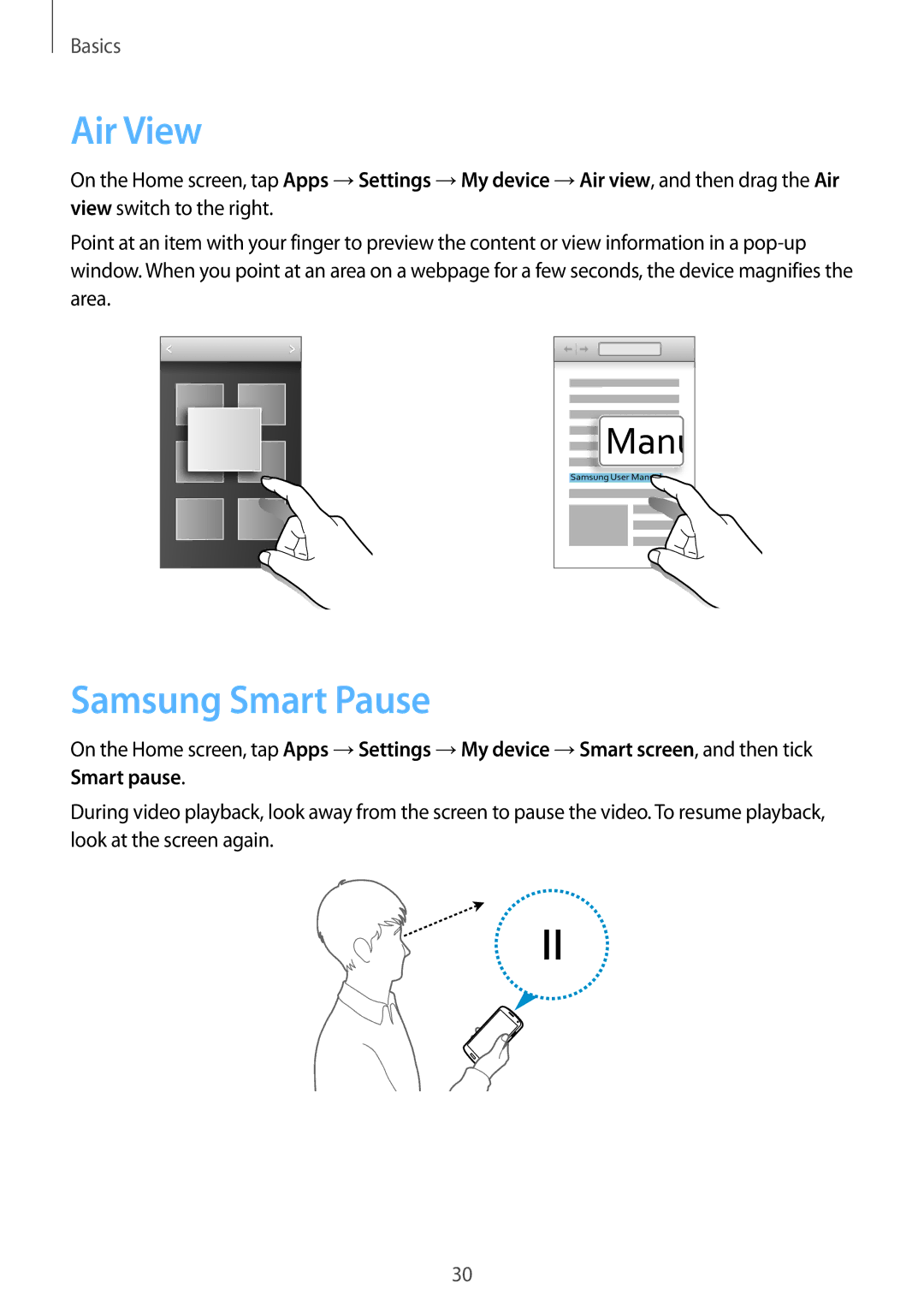 Samsung GT-I9500DKYKSA, GT-I9500DKYAFG, GT-I9500DKYBTC, GT-I9500GNAAFR, GT-I9500GNAKSA manual Air View, Samsung Smart Pause 