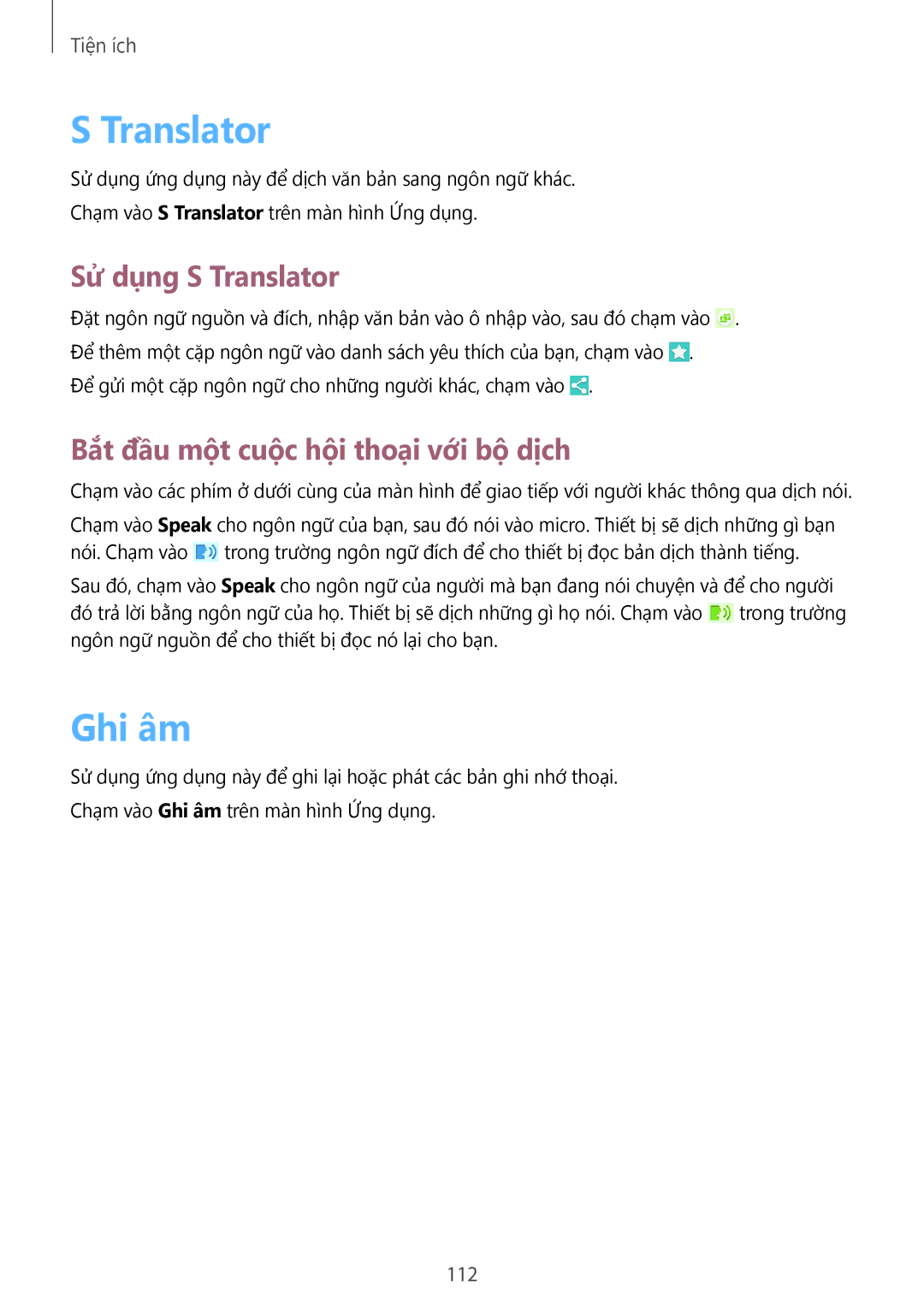 Samsung GT-I9500ZKAXXV, GT-I9500ZBAXXV manual Ghi âm, Sử dụng S Translator, Bắt đầu một cuộc hội thoại với bộ dịch 