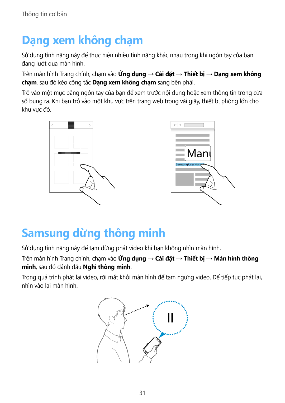 Samsung GT-I9500ZWAXXV, GT-I9500ZBAXXV, GT-I9500ZKAXXV, GT-I9500DKYXXV manual Dạng xem không chạm, Samsung dừng thông minh 