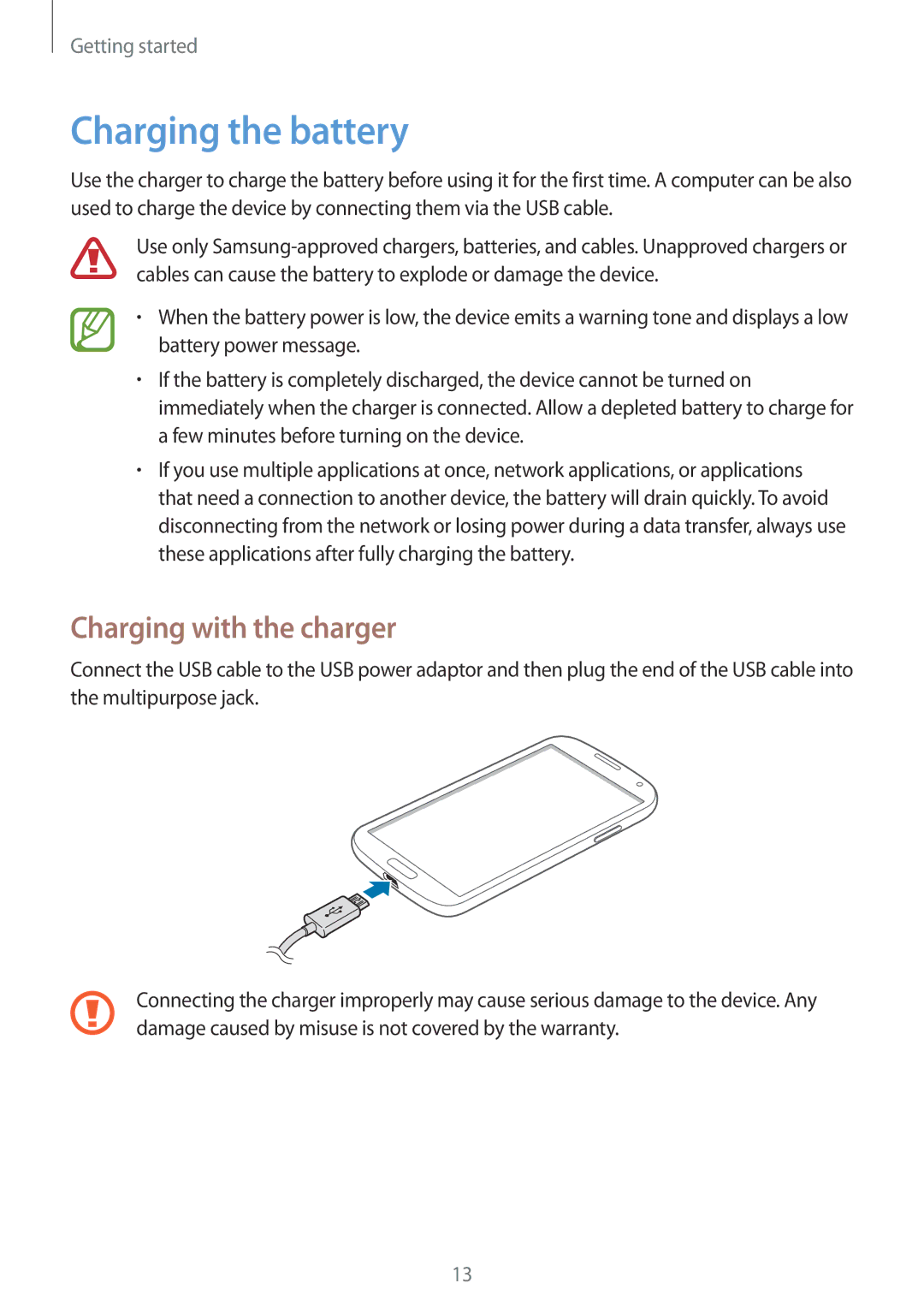 Samsung GT-I9500ZKASER, GT-I9500ZKACEL, GT-I9500ZWAILO, GT-I9500ZWAPTR manual Charging the battery, Charging with the charger 