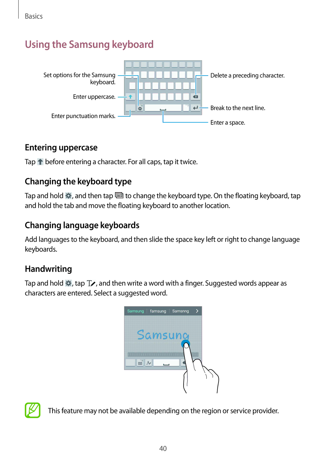 Samsung GT-I9500ZBASER manual Using the Samsung keyboard, Entering uppercase, Changing the keyboard type, Handwriting 