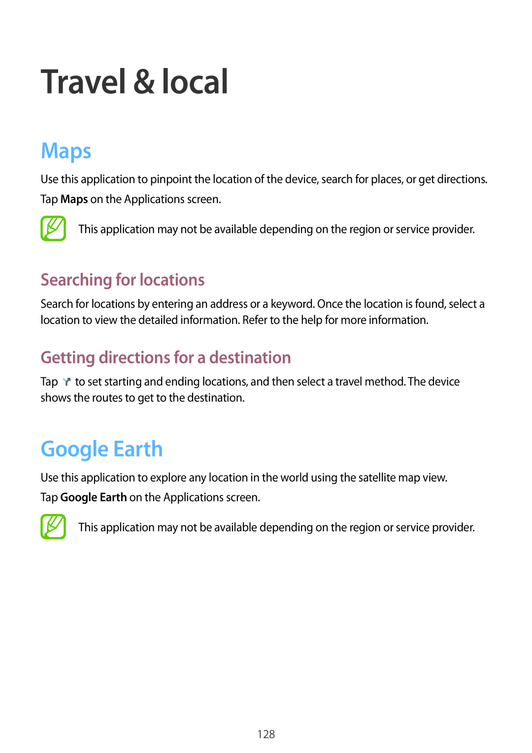 Samsung GT-I9500ZKAPTR Travel & local, Maps, Google Earth, Searching for locations, Getting directions for a destination 