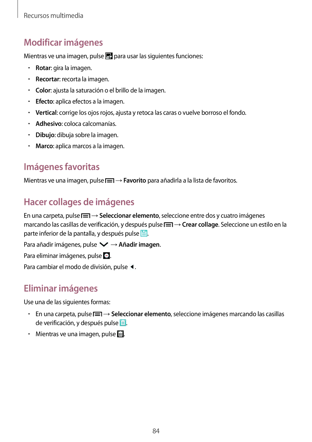 Samsung GT-I9505ZWATPH manual Modificar imágenes, Imágenes favoritas, Hacer collages de imágenes, Eliminar imágenes 