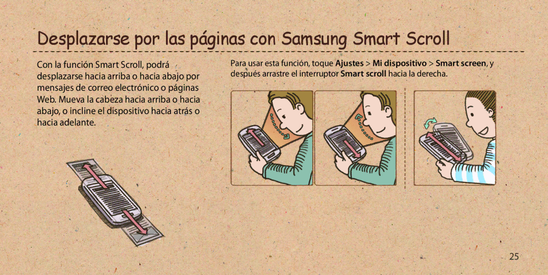 Samsung GT-I9505DKYXEF, GT-I9505ZKADBT, GT-I9505ZKATCL, GT-I9505ZKATPH Desplazarse por las páginas con Samsung Smart Scroll 