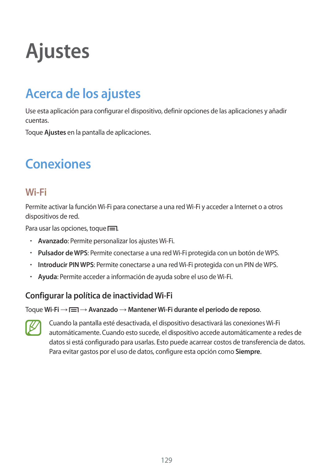 Samsung GT-I9505ZWASEB, GT-I9505ZKADBT Acerca de los ajustes, Conexiones, Configurar la política de inactividad Wi-Fi 