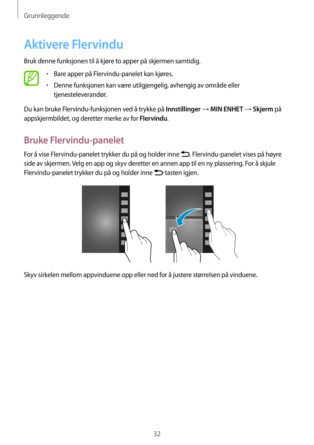 Samsung GT-I9505ZRANEE, GT-I9505ZKANEE, GT-I9505ZWANEE, GT-I9505DKYNEE manual Aktivere Flervindu, Bruke Flervindu-panelet 