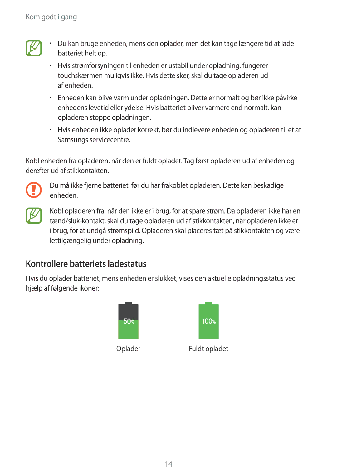 Samsung GT-I9505ZWANEE, GT-I9505ZKANEE, GT-I9505DKYNEE, GT-I9505ZWENEE, GT-I9505ZNANEE manual Kontrollere batteriets ladestatus 