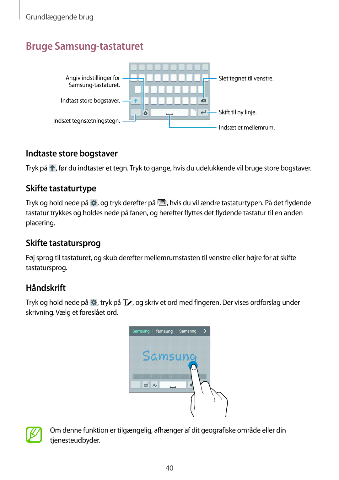 Samsung GT-I9505ZWANEE manual Bruge Samsung-tastaturet, Indtaste store bogstaver, Skifte tastaturtype, Skifte tastatursprog 